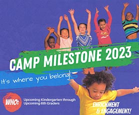 Camp Milestone 2023 Flyer